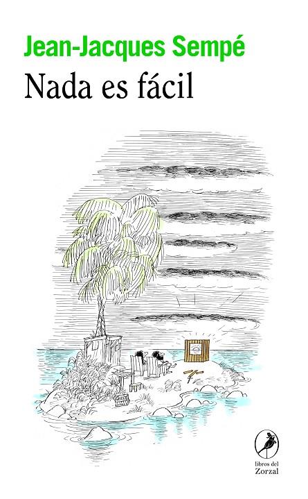 Nada es fácil | 9788419496430 | Sempé, Jean-Jacques