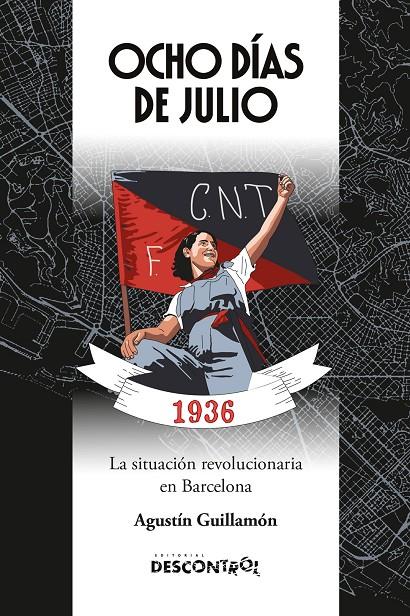 Ocho días de julio | 9791387791049 | Guillamón Iborra, Agustín