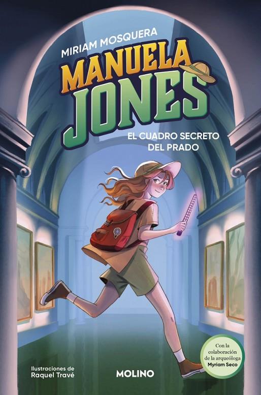 Cuadro secreto del Prado, el (Manuela Jones 3) | 9788427249585 | Mosquera, Miriam/Seco Álvarez, Myriam