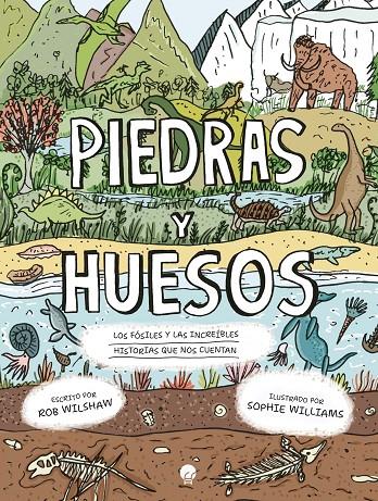 Piedras y huesos | 9788419472915 | Wilshaw, Rob