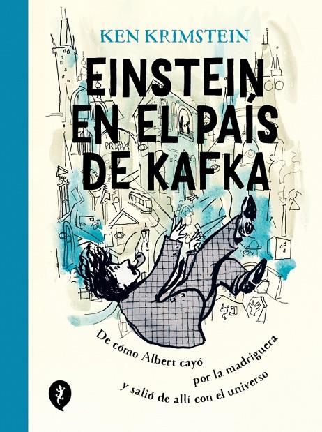Einstein en el país de Kafka | 9788418621178 | Krimstein, Ken