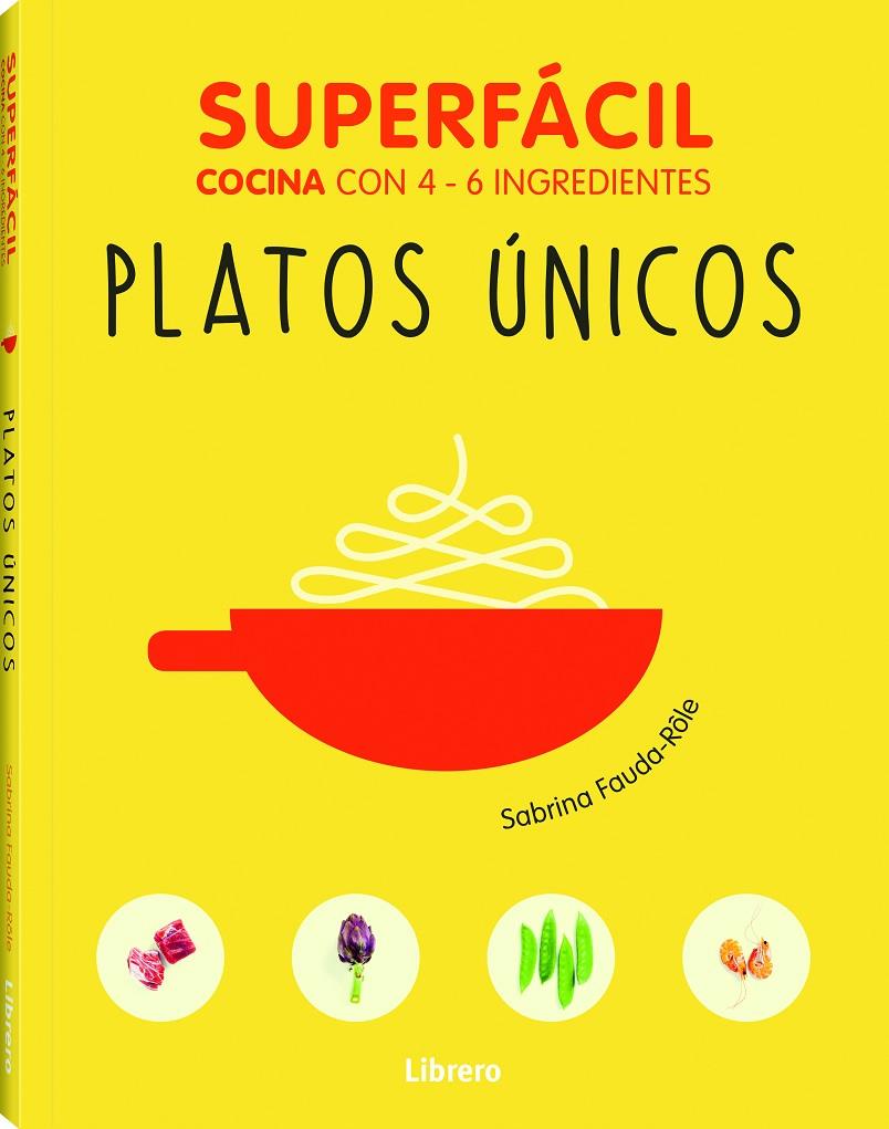 Superfácil. Platos únicos | 9789089988492 | Sabrina Faude