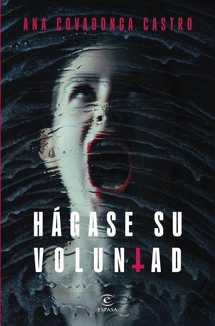Hágase su voluntad | 9788467076042 | Castro, Ana Covadonga