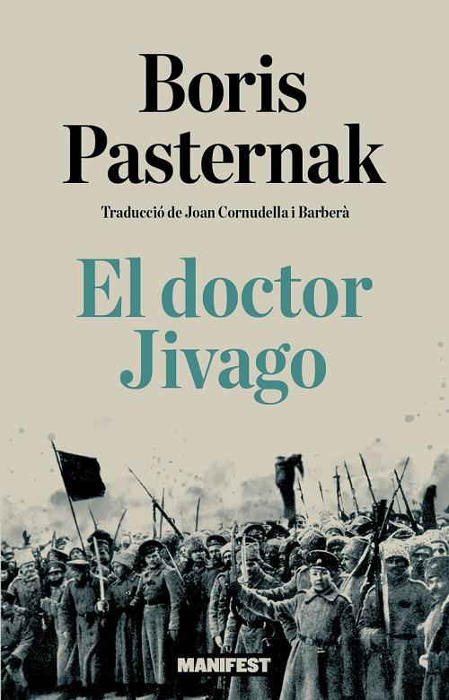 Doctor Jivago, el | 9791387872953 | Pasternak, Borís