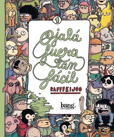 Ojalá fuera tan fácil | 9788413715513 | Feijoo, Raff