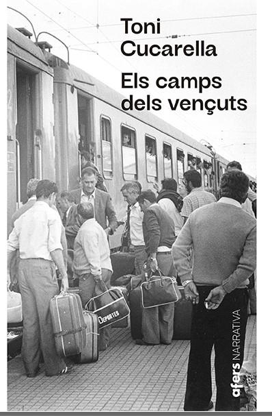 Camps dels vençuts, els | 9791387680367 | Cucarella, Toni