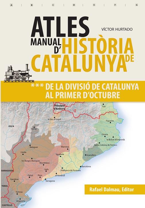 ATLES MANUAL D'HISTÒRIA DE CATALUNYA 3 | 9788423208630 | Hurtado i Cuevas, Víctor