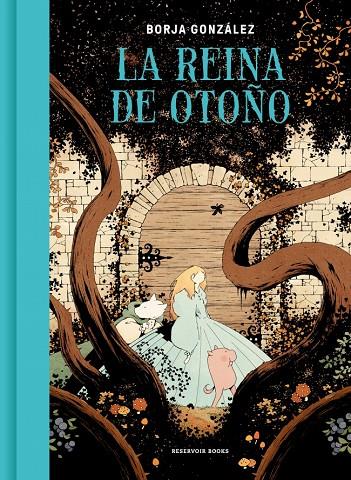 Reina de otoño, la | 9788419437662 | González, Borja