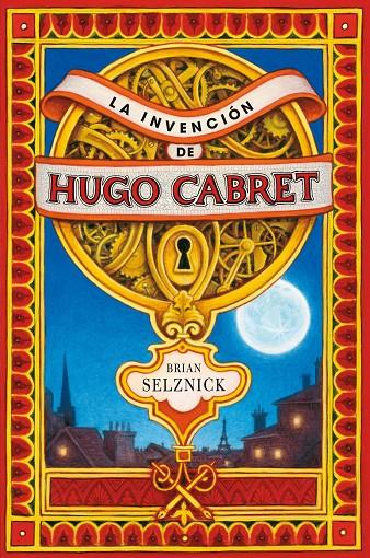 INVENCION DE HUGO CABRET, la | 9788467520446 | Selznick, Brian