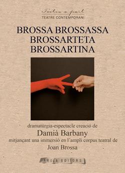 BROSSA BROSSASSA BROSSARTETA BROSSARTINA | 9791399086966 | Barbany, Damià