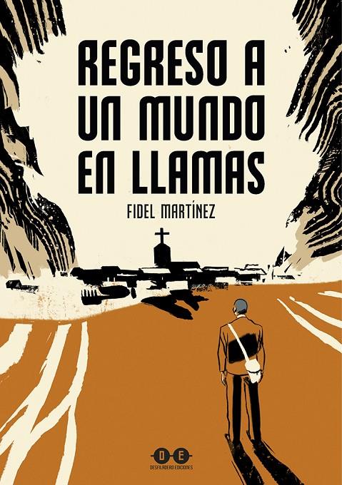Regreso a un mundo en llamas | 9788412944068 | Martínez, Fidel