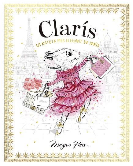 Rateta més elegant de París, la (Clarís 1) | 9788468363882 | Hess, Megan