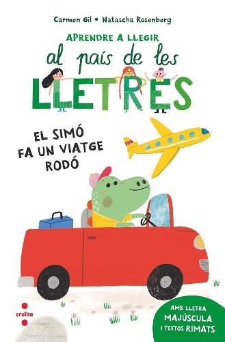 Simó fa un viatge rodó, el (Al país de les lletres 2) | 9788466157957 | Gil, Carmen