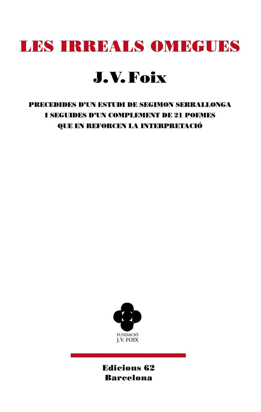 Irreals omegues, les | 9788429782295 | Foix i Mas, J. V.