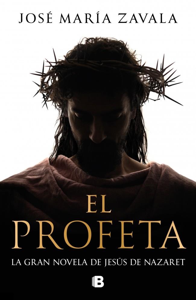 Profeta, el | 9788466682770 | Zavala, José María