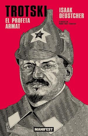 TROTSKI EL PROFETA ARMAT | 9791387872823 | Deutscher, Isaac