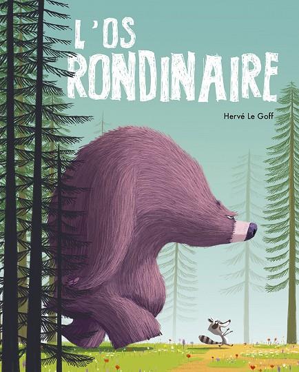 Ós rondinaire, l' | 9788491459484 | Le Goff, Hervé