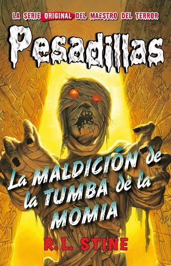 Maldición de la tumba de la momia, la (Pesadillas 4) | 9788415709916 | R.L. Stine