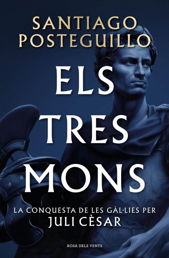 21/10 Tres mons, els  (Sèrie Juli Cèsar 3) | 9788410256439 | Posteguillo, Santiago