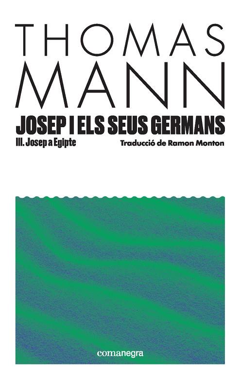 Josep i els seus germans III | 9791387969080 | Mann, Thomas