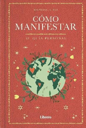 Cómo manifestar | 9788411540711 | KEITH, STEPHANIE