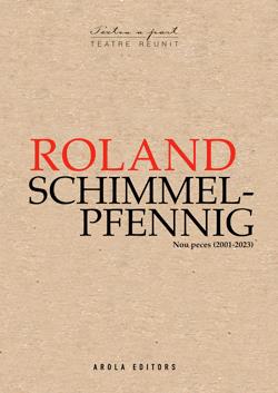 Roland Schimmelpfenning (Nou peces 2011-2023) | 9791399086980 | Roland Schimmelpfenning