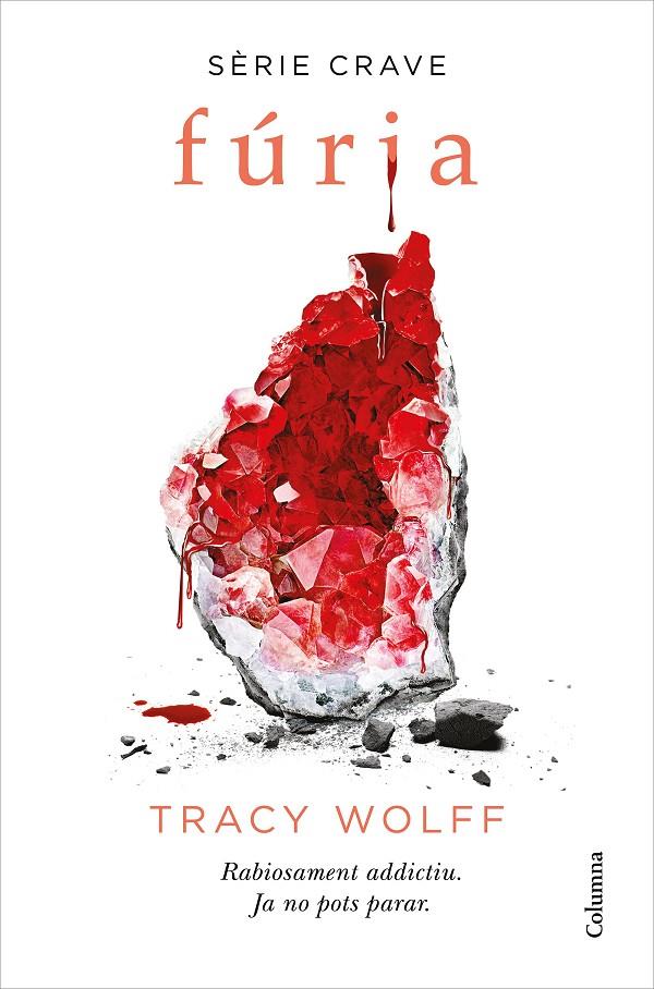 Fúria (Crave 2) | 9788466427593 | Wolff, Tracy