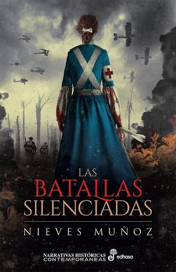 Batallas silenciadas, la | 9788435063357 | Muñoz de Lucas, Nieves