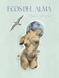 Ecos del Alma | 9791399017434 | Urrutia Cereceda, Francisca