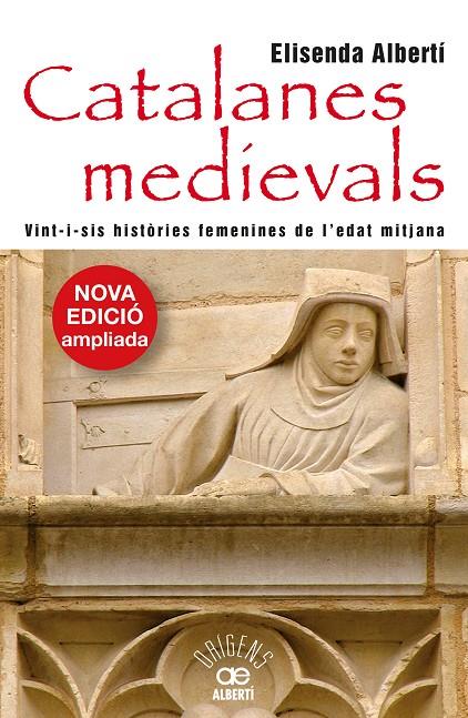 Catalanes medievals. Vint-i-sis històries femenines | 9788472461963 | Albertí, Elisenda