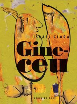 GINECEU | 9791399086973 | CLARÀ, ISRAEL
