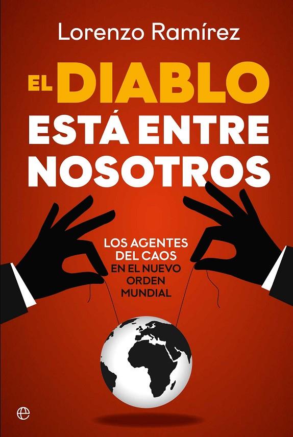 Diablo está entre nosotros, el | 9788410941816 | Ramírez, Lorenzo