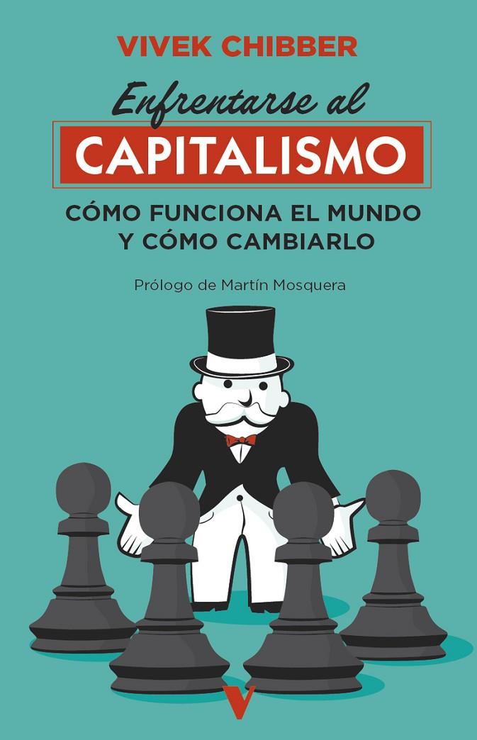 Enfrentarse al capitalismo | 9791387872861 | Chibber, Vivek