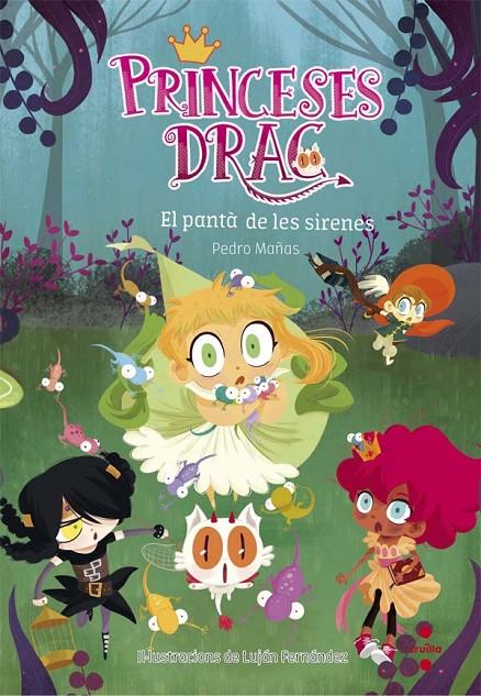 Pantà de les sirenes, el (Princeses Drac 2) | 9788466141833 | Mañas Romero, Pedro