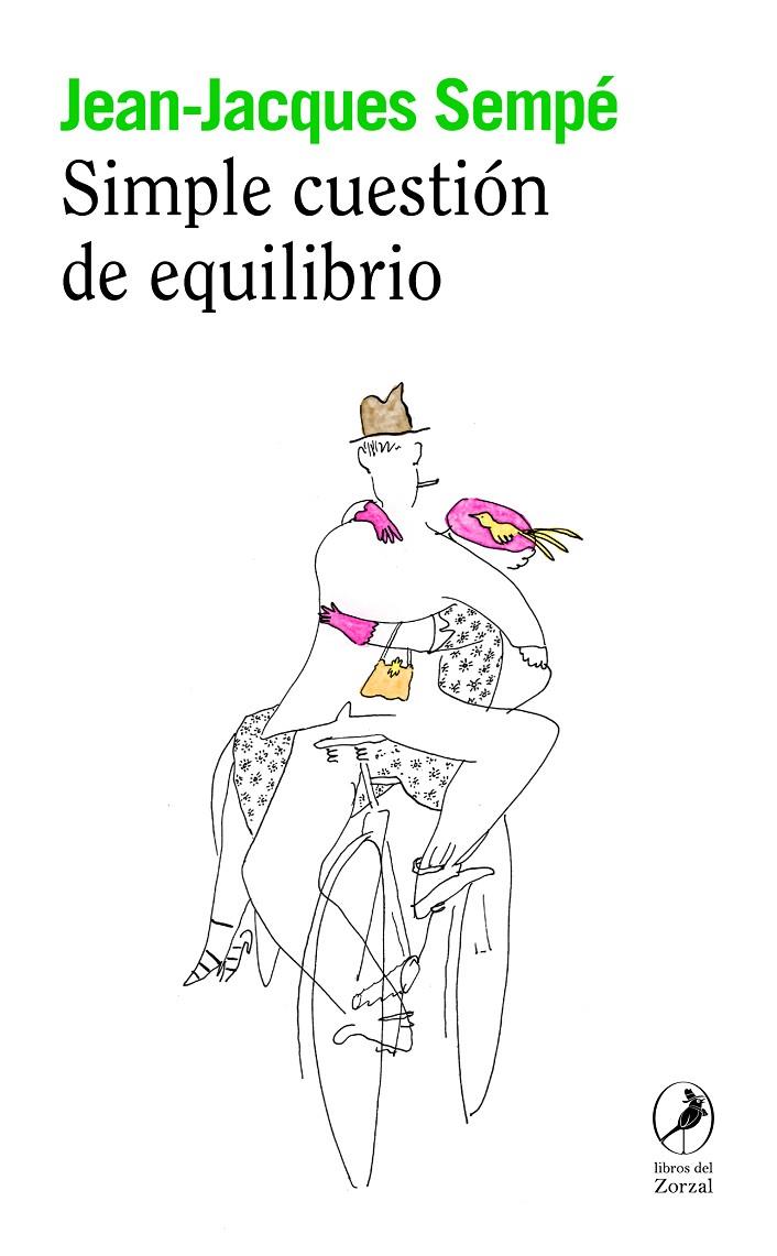 Simple cuestión de equilibrio | 9788419496447 | Sempé, Jean-Jacques