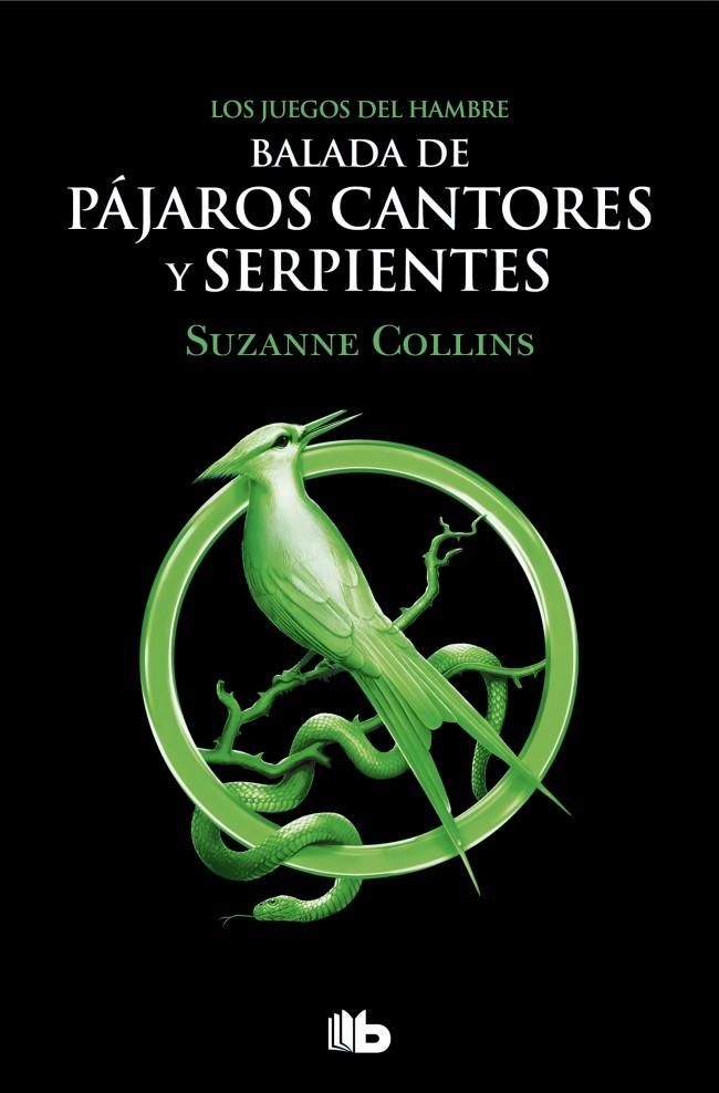 Balada de pájaros cantores y serpientes (Los Juegos del Hambre 4) | 9788413144887 | Collins, Suzanne