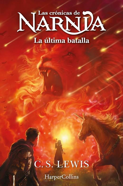 Crónicas de Narnia, las: La última batalla (Libro 7) | 9788419802453 | Lewis, C.S.