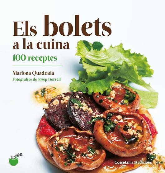Bolets a la cuina, els | 9788490348628 | Quadrada Monteverde, Mariona