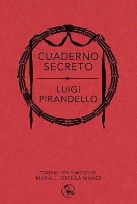 Cuaderno secreto | 9788418782626 | Pirandello, Luigi