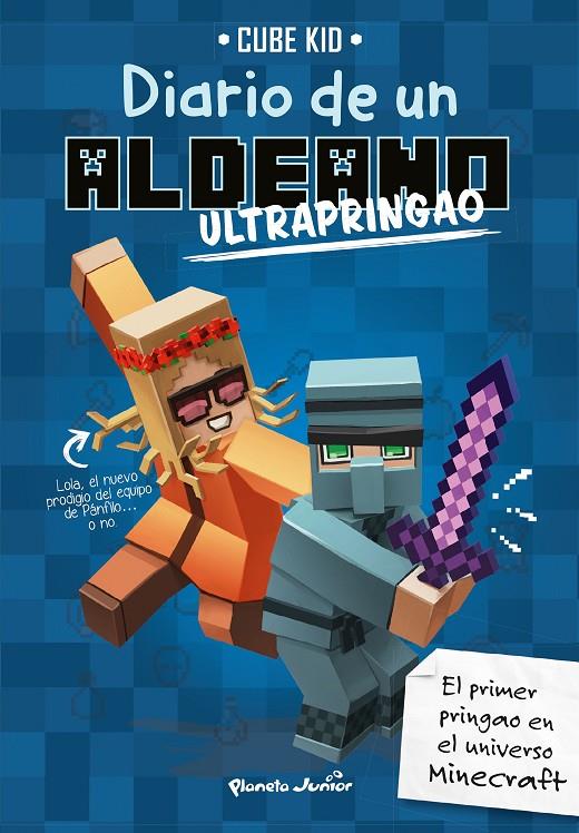 Minecraft. Diario de un aldeano ultrapringao | 9788408197232 | Cube Kid