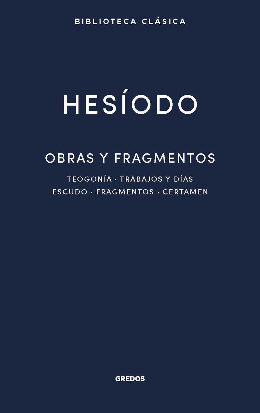 Obras y fragmentos | 9788424939298 | Hesíodo