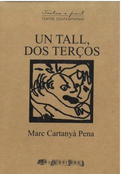 UN TALL, DOS TERCOS | 9788412916058 | Cartanyá Pena, Marc