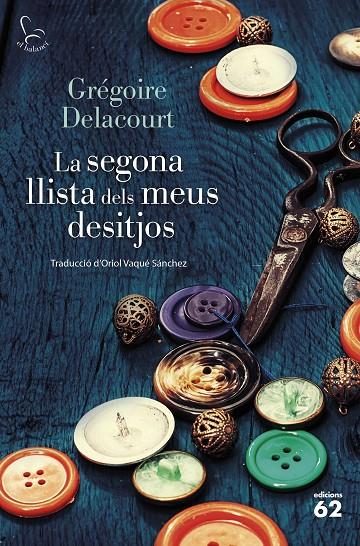 Segona llista dels meus desitjos, la | 9788429782431 | Delacourt, Grégoire
