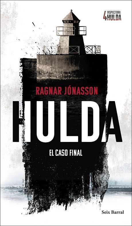 Hulda 4 El caso final | 9788432249464 | Jónasson, Ragnar