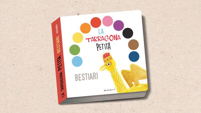Tarragona Petita, la. Bestiari | 9999902839195 | Armand