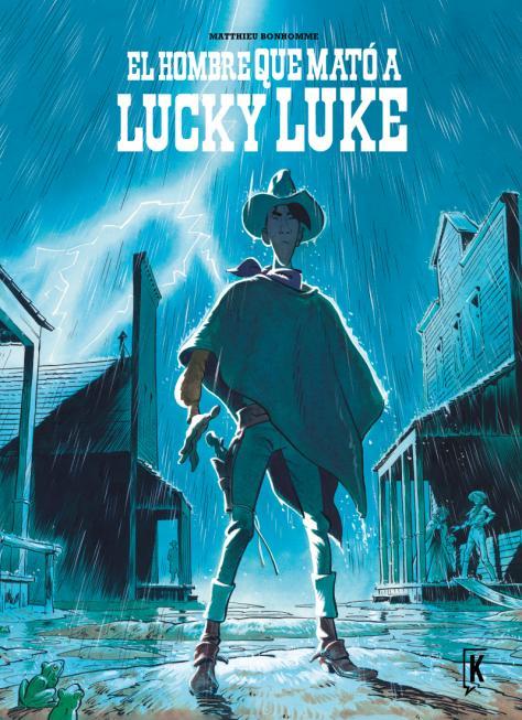 Hombre que mató a Lucky Luke, el | 9788416086191 | AA.VV.