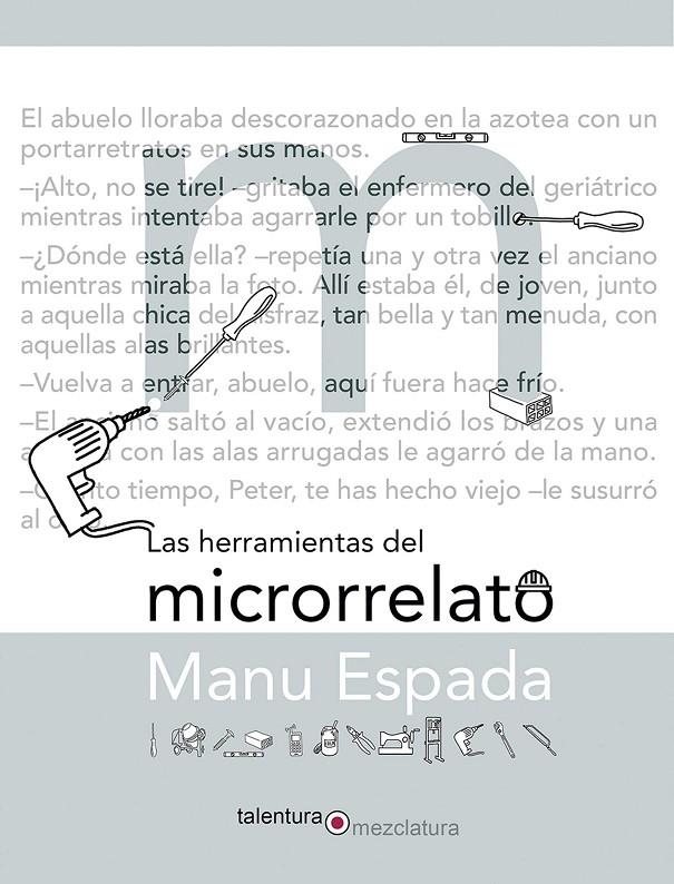 Herramientas del microrrelato, las | 9788494666100 | Sánchez Vicente, Manuel