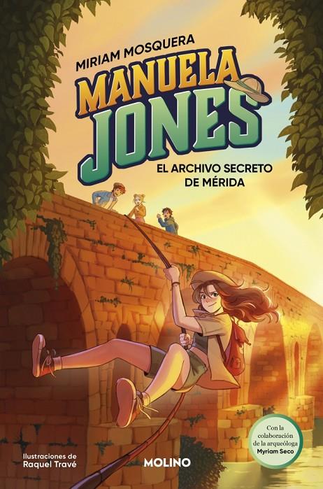 Archivo secreto de Mérida, el (Manuela Jones 4) | 9788427254787 | Mosquera, Miriam/Seco Álvarez, Myriam
