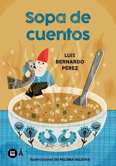 Sopa de cuentos | 9788410860506 | Pérez  Puente, Luis Bernardo