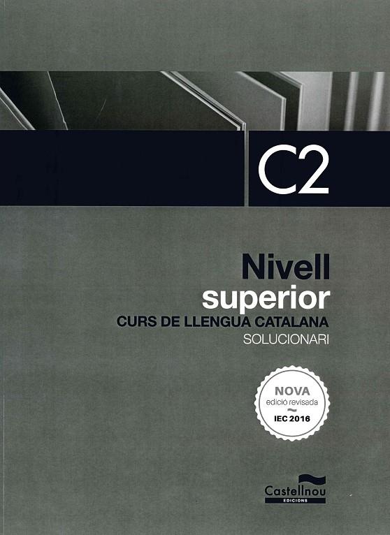 Solucionari Nivell C2 (Nova edició 2024) | 9788418523199 | Alcover, Rosa/Fernández, Montse/Mas, Mariona/Cercós, Sergi